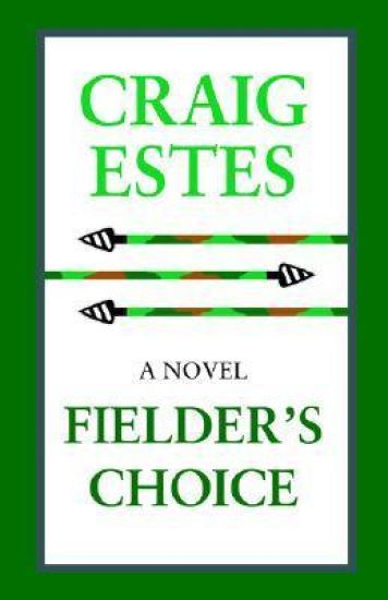 Fielder's Choice
