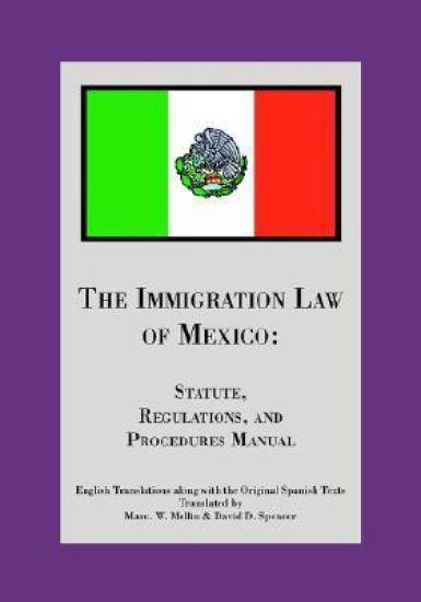 The Immigration Law of Mexico