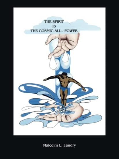 The Spirit is the Cosmic All-power