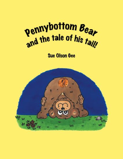 Pennybottom Bear and the Tale of His Tail