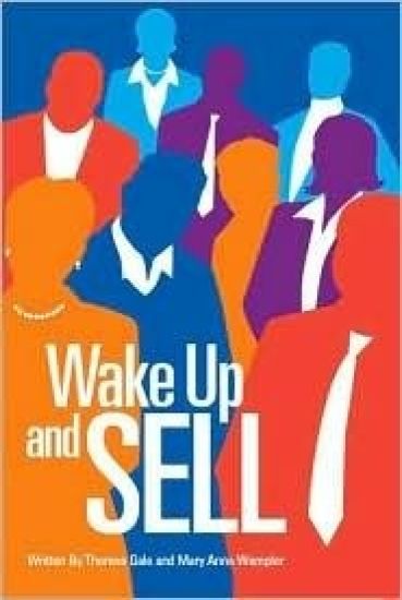 Wake Up and Sell