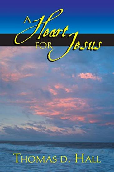 A Heart for Jesus!