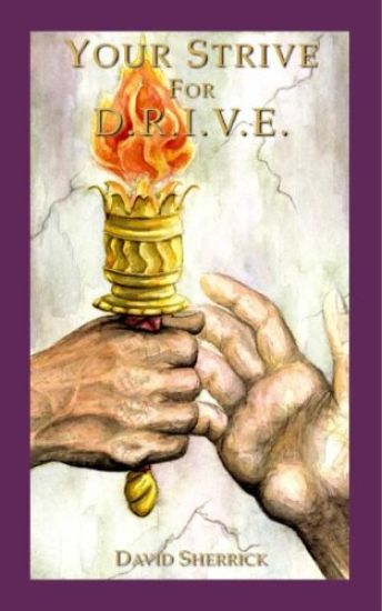 Your Strive for D.R.I.V.E.