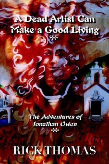 A Dead Artist Can Make a Good Living