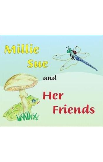 Millie Sue and Her Friends