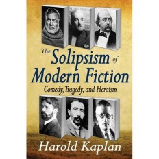The Solipsism of Modern Fiction