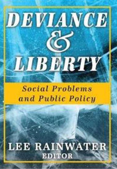 Deviance and Liberty