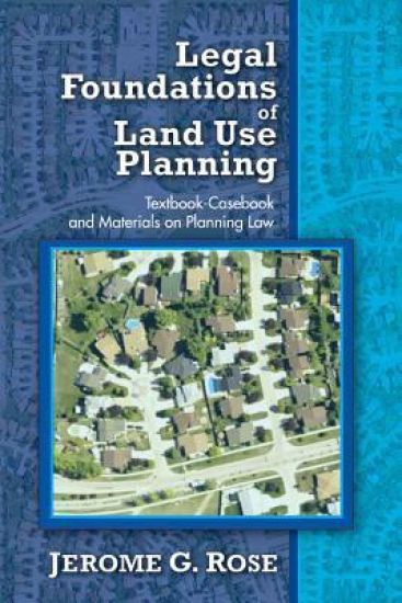 Legal Foundations of Land Use Planning