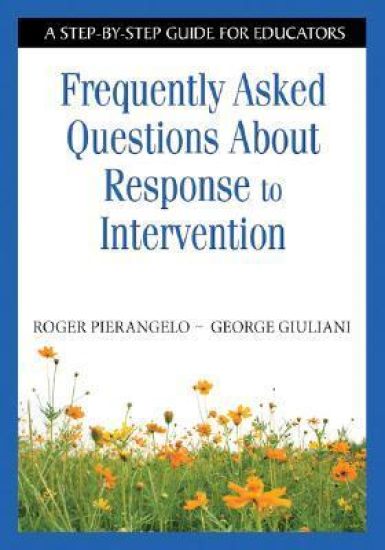 Frequently Asked Questions About Response to Intervention