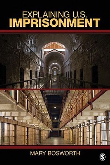 Explaining U.S. Imprisonment