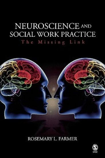 Neuroscience and Social Work Practice