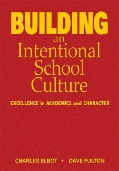 Building an Intentional School Culture