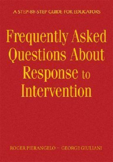 Frequently Asked Questions About Response to Intervention