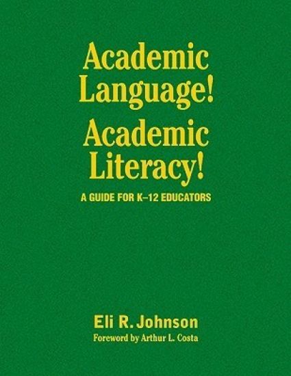 Academic Language! Academic Literacy!