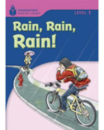 Rain! Rain! Rain!