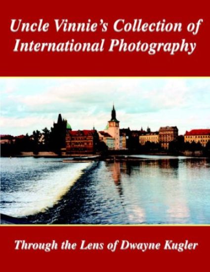 Uncle Vinnie's Collection of International Photography