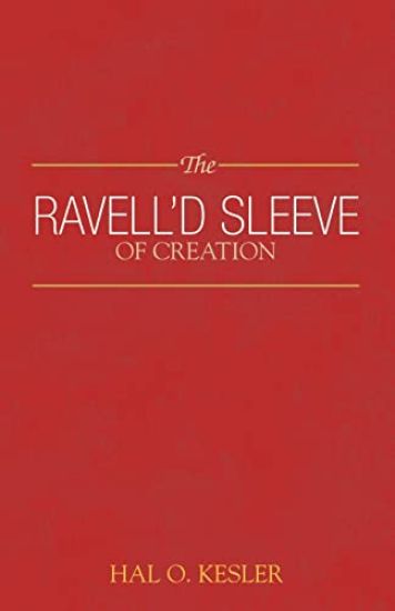 The Ravell'd Sleeve of Creation