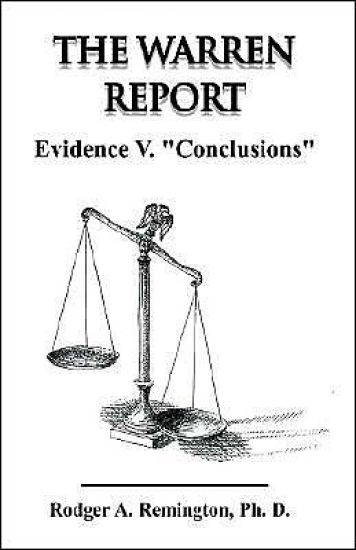 The Warren Report Evidence V. "Conclusions"