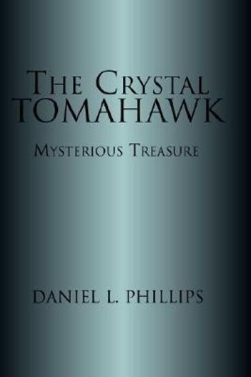 The Crystal Tomahawk