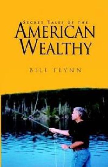 Secret Tales of the American Wealthy
