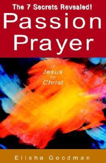 Passion Prayer of Jesus the Christ