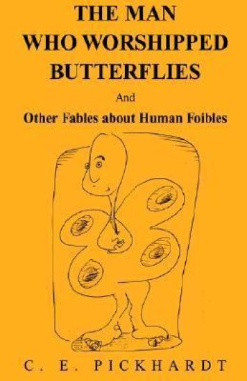 Man Who Worshipped Butterflies