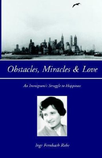 Obstacles, Miracles & Love