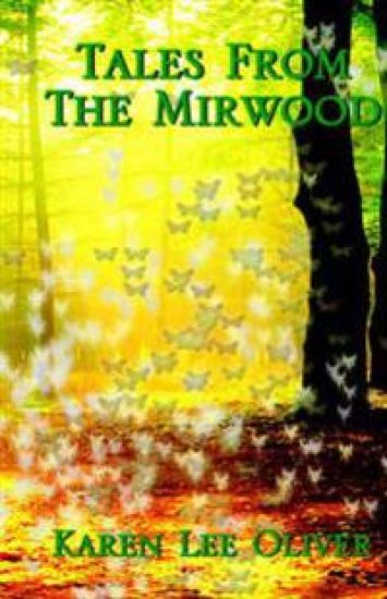 Tales from the Mirwood