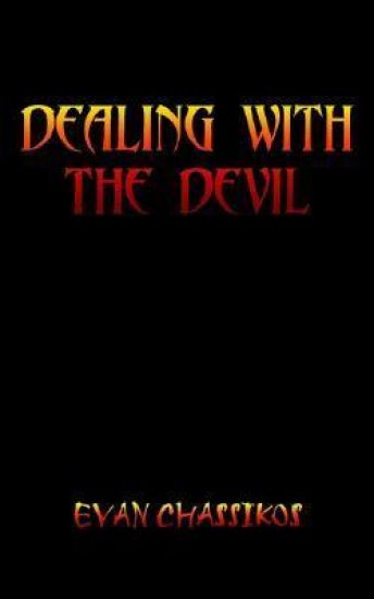 Dealing with the Devil
