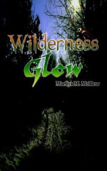 Wilderness Glow