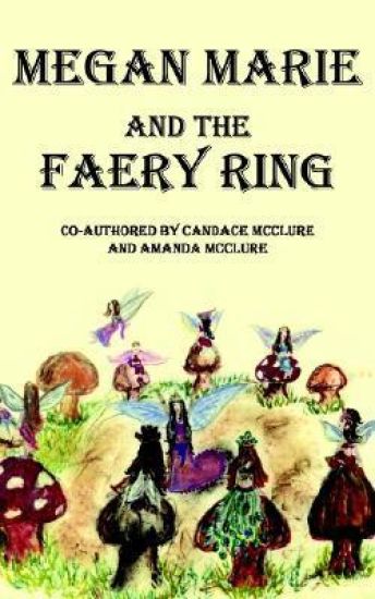 Megan Marie and the Faery Ring