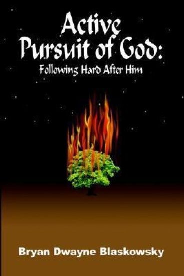 Active Pursuit of God
