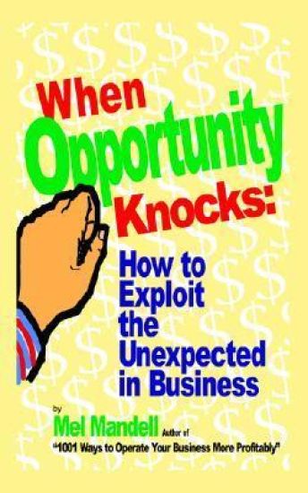 When Opportunity Knocks