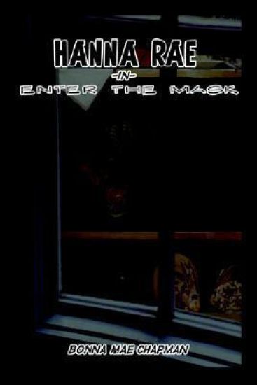 Hanna Rae in Enter the Mask