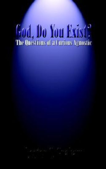 God, Do You Exist?