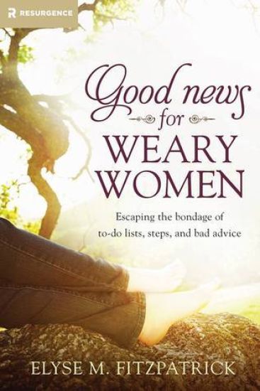 Good News for Weary Women