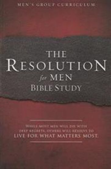 Resolution For Men Bible Study, The