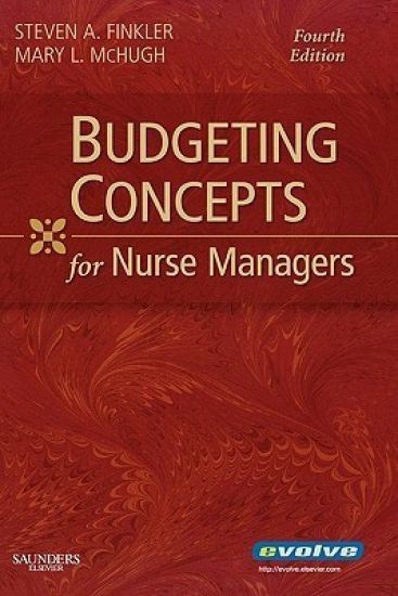 Budgeting Concepts for Nurse Managers
