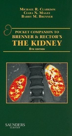 Pocket Companion to Brenner and Rector's The Kidney