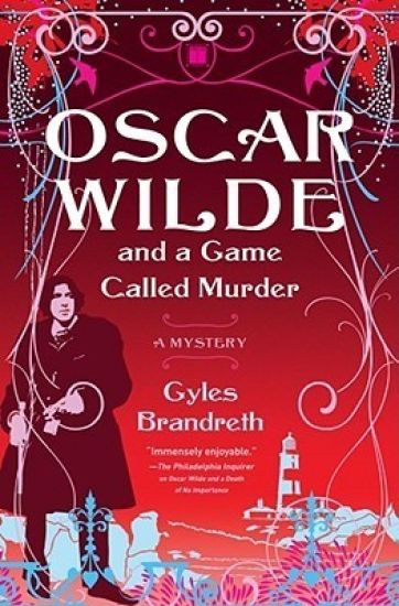 Oscar Wilde and a Game Called Murder: A Mystery