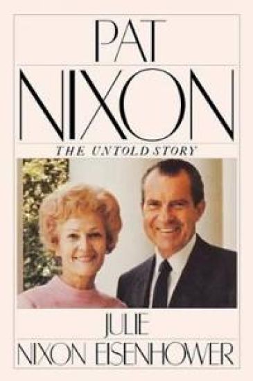 Pat Nixon, The Untold Story