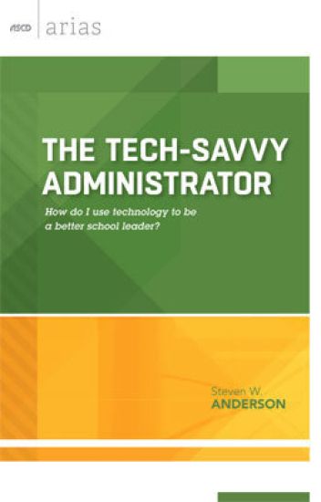 The Tech-Savvy Administrator