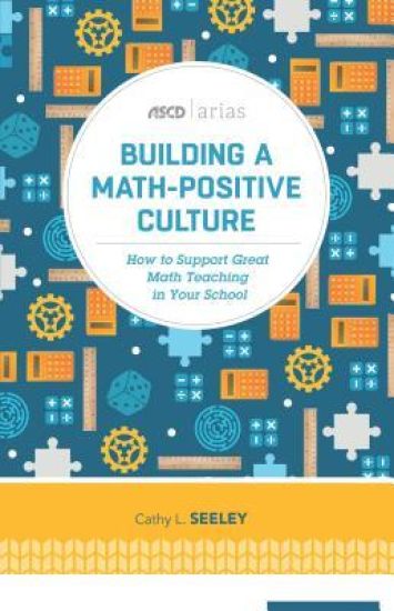 Building A Math-Positive Culture