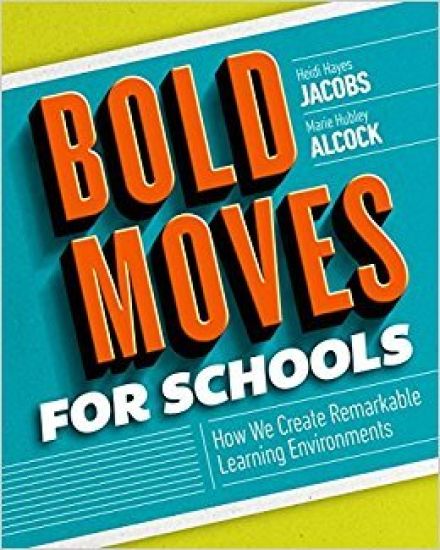 Bold Moves for Schools