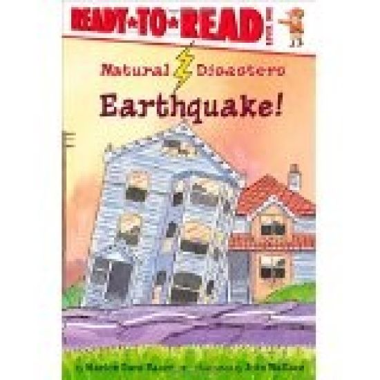 Earthquake!: Ready-To-Read Level 1