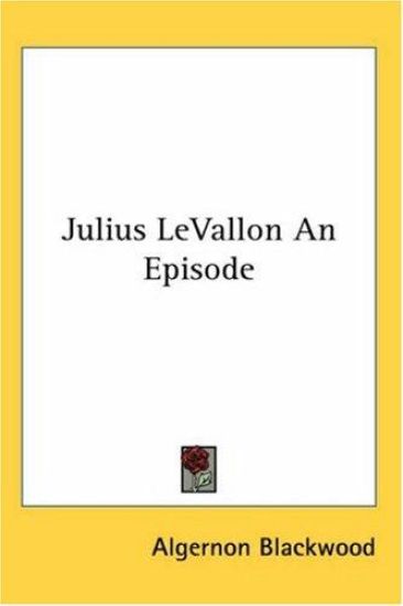 Julius LeVallon An Episode
