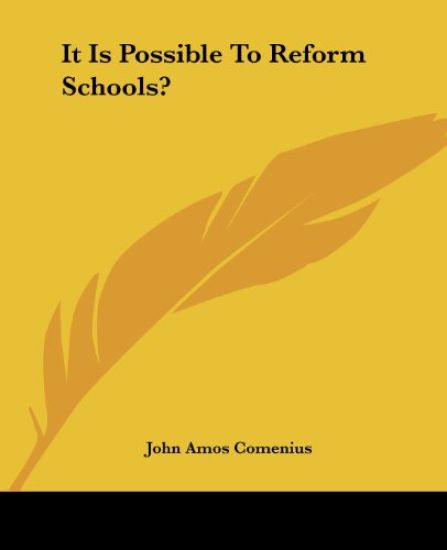 It Is Possible to Reform Schools?