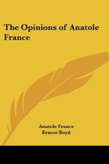 Opinions of Anatole France