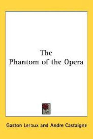 The Phantom of the Opera