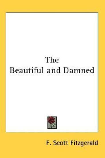 The Beautiful And Damned